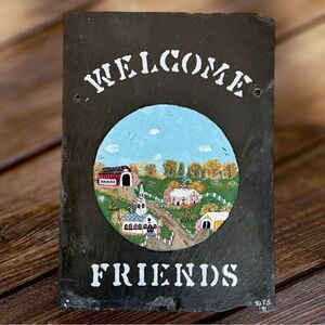 Vintage Hand Painted Welcome Friends Decorative Folk Art Sign. Home Decor. 1991.
